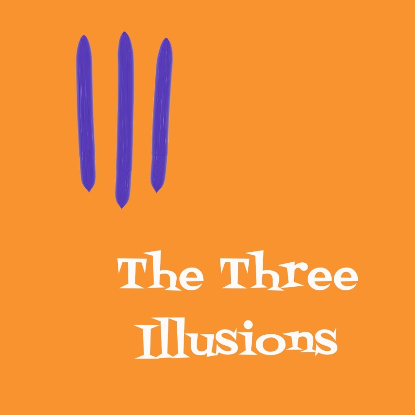 The Three Illusions podcast artwork